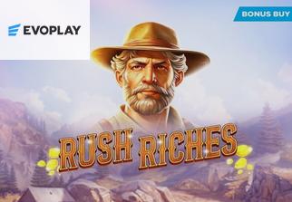 Rush Riches
